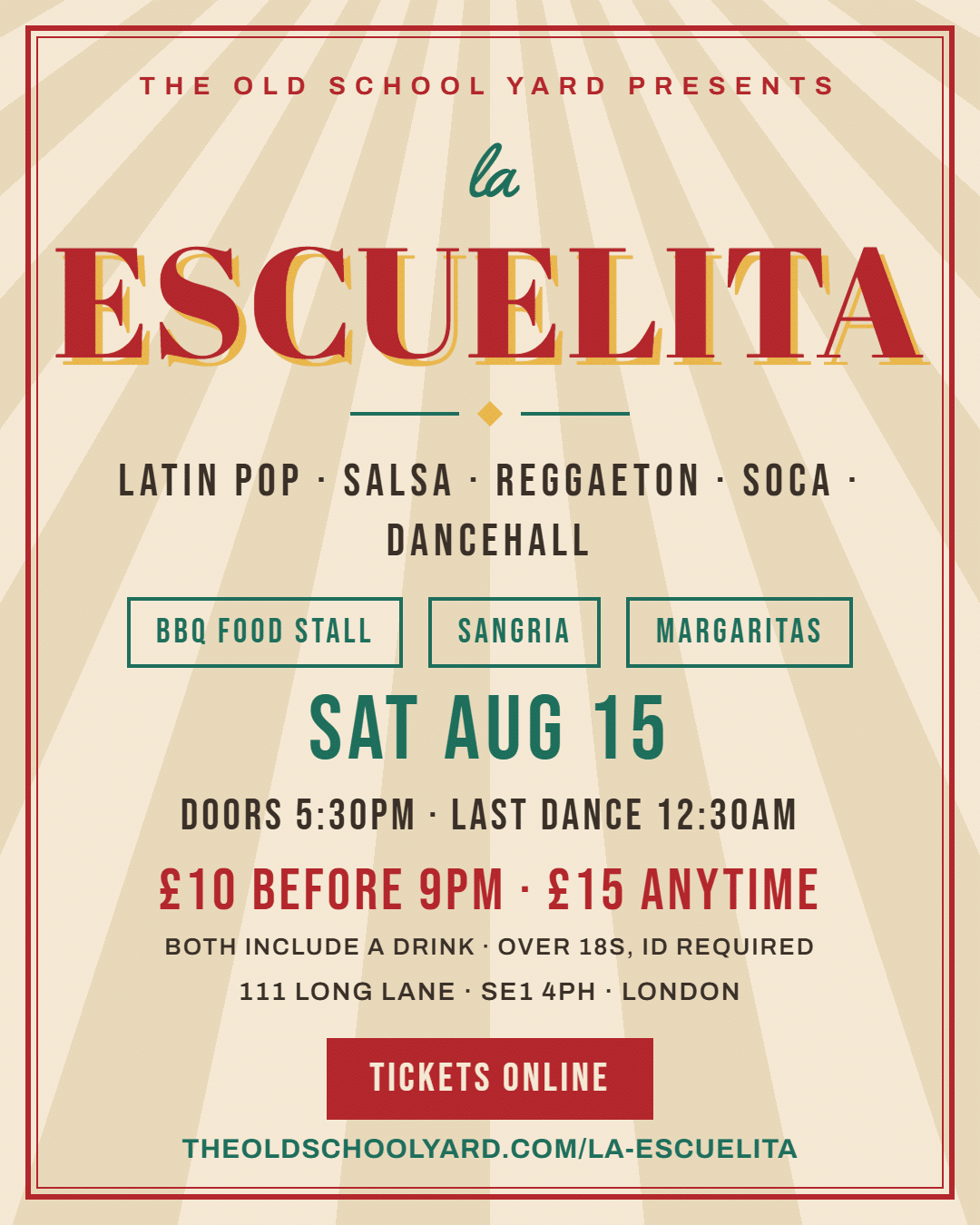LA ESCUELITA poster, Latin night at The Old School Yard, Saturday 15 August, doors 5:30pm