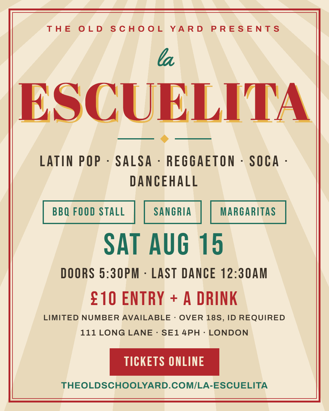 LA ESCUELITA poster, Latin night at The Old School Yard, Saturday 15 August, doors 5:30pm